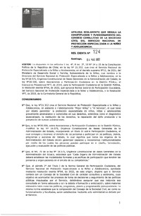Resolución Exenta N°124 del 4 de marzo de 2022 que aprueba reglamento que regula la constitución y funcionamiento del Consejo Consultivo de la Sociedad Civil del Servicio Nacional de Protección Especializada a la Niñez y Adolescencia