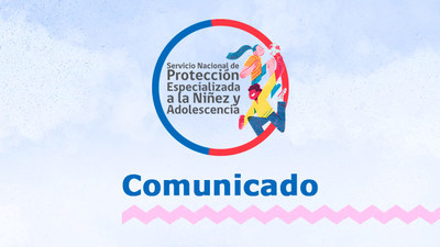 Comunicado - Servicio de Protección Especializado